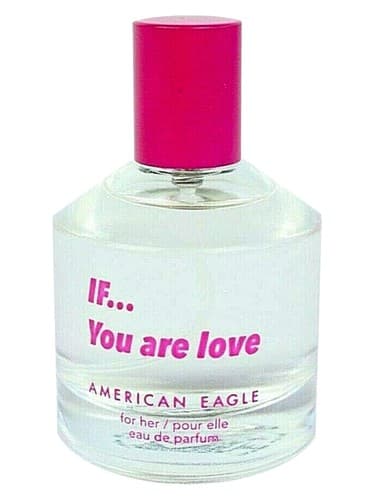 If...You Are Love
